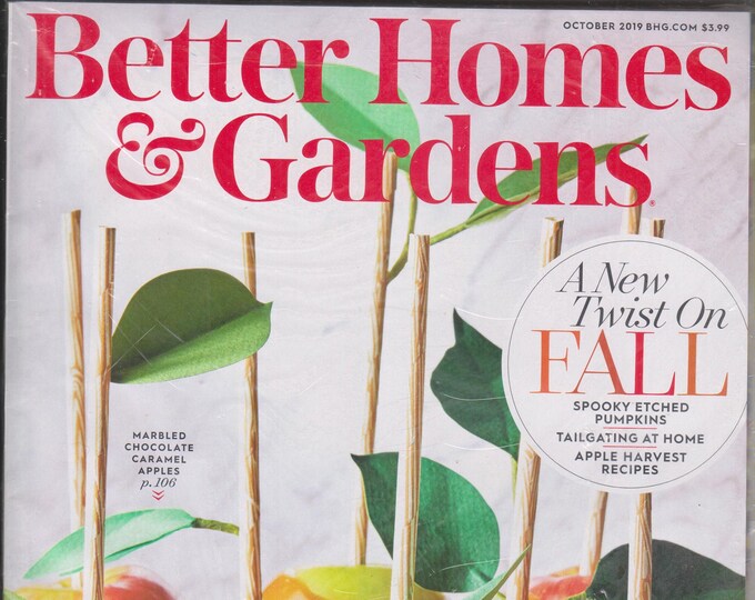 Better Homes & Gardens October 2019 A New Twist On Fall  (Magazine: Home and Garden)