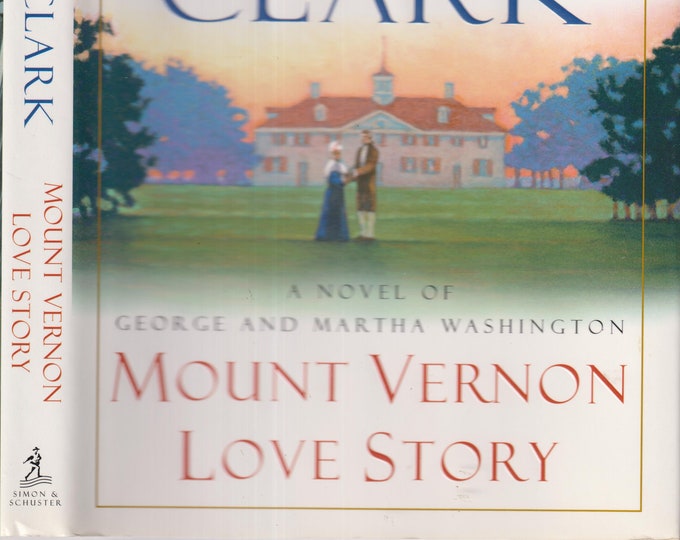 Mount Vernon Love Story  by Mary Higgins Clark (Hardcover: Fiction) 2002
