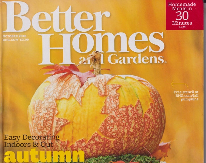 Better Homes & Gardens October 2010 Autumn Splendor Easy Decorating Indoors and Out   (Magazine: Home  and Garden)