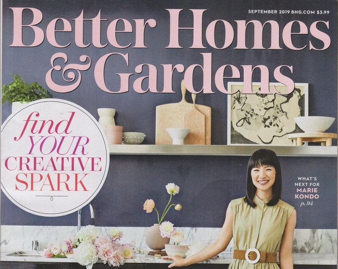 Better Homes & Gardens September 2019 Find Your Creative Spark (Magazine: Home and Garden)