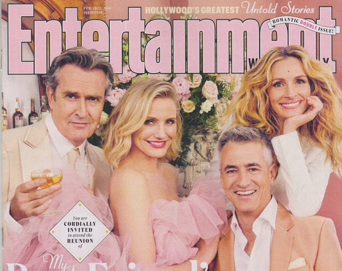 Entertainment Weekly February 15/22, 2019 My Best Friend's Wedding Reunion, Favorite Rom-Coms  (Magazine: Entertainment)