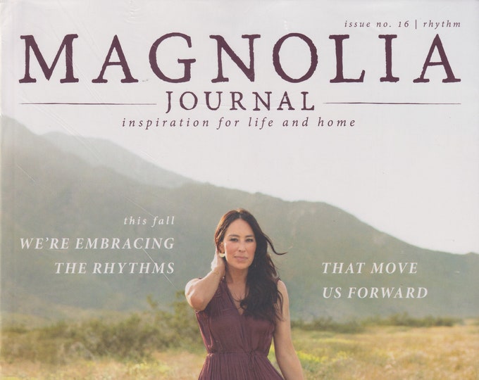 Magnolia Journal Fall 2020 This Fall We're Embracing the Rhythms That Move Us Forward   (Magazine: Self-Help, Inspiration)