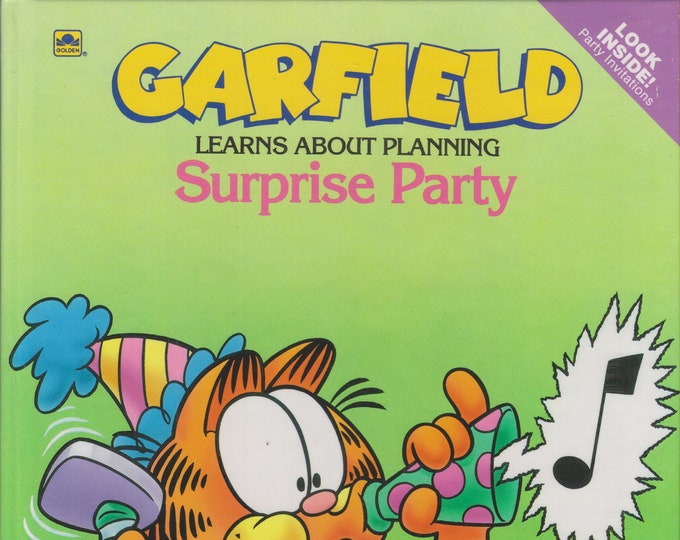 Garfield Learns About Planning a Surprise Party (Includes Party Invitations)   (Hardcover: Children's Picture Book) 1992