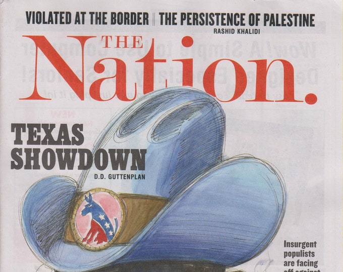 The Nation  June 4/11 2018 Texas Showdown, The Border, Palestine (Magazine: Politics, Social Issues)