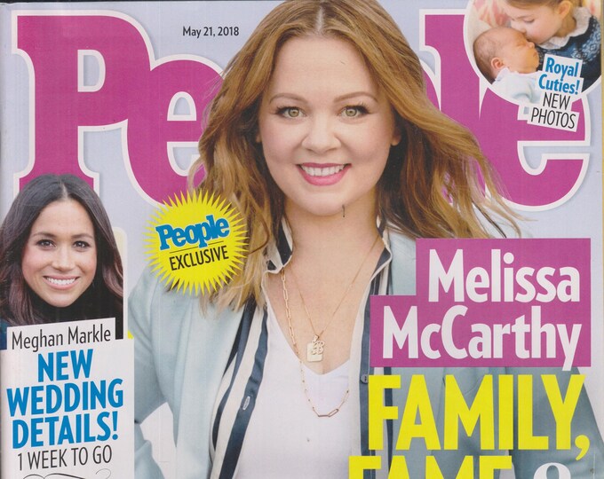 People May21, 2018 Melissa McCarthy, Meghan Markle's Wedding, Wild Country, Royal Babies  (Magazine: Celebrity, General Interest)