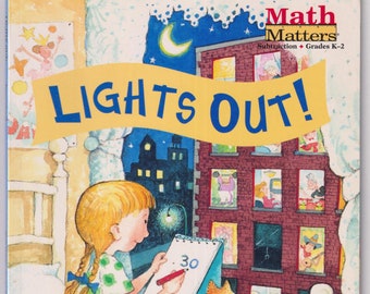 Lights Out! Math Matter (Softcover: Children's Picture Book, Subtraction, Grades K-2,  Ages 5-7) 2000