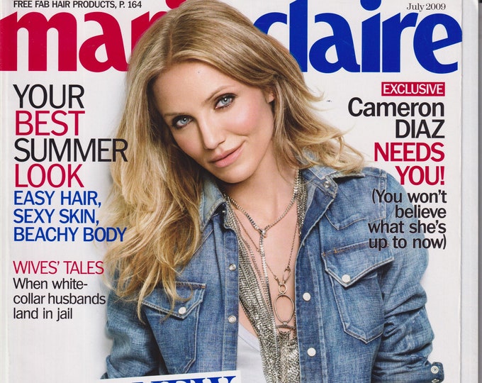 Marie Claire  July 2009 Cameron Diaz Needs You!  (Magazine, Women's, Fashion)