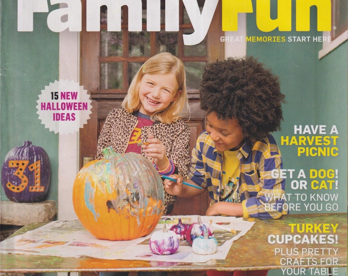 Family Fun October November 2017 15 New Halloween Ideas, Pumped For Fall! (Magazine: Parenting)