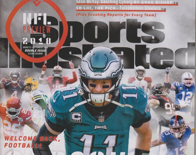 Sports Illustrated August 27-September 3, 2018 Welcome Back Football!  Carson Wentz - NFL Preview 2018