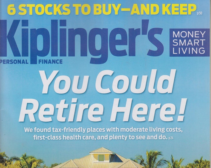 Kiplinger's August 2018 You Could Retire Here! (Magazine: Personal Finance)