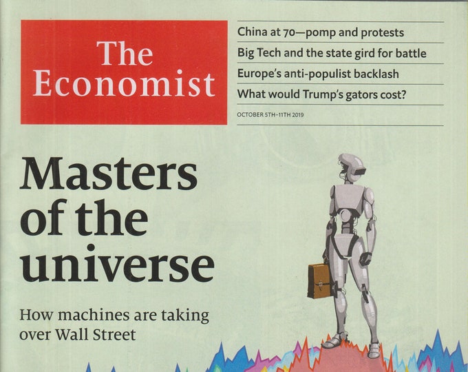 The Economist October 5-11, 2019 Masters of the Universe  (Magazine: Politics, News, Economy)