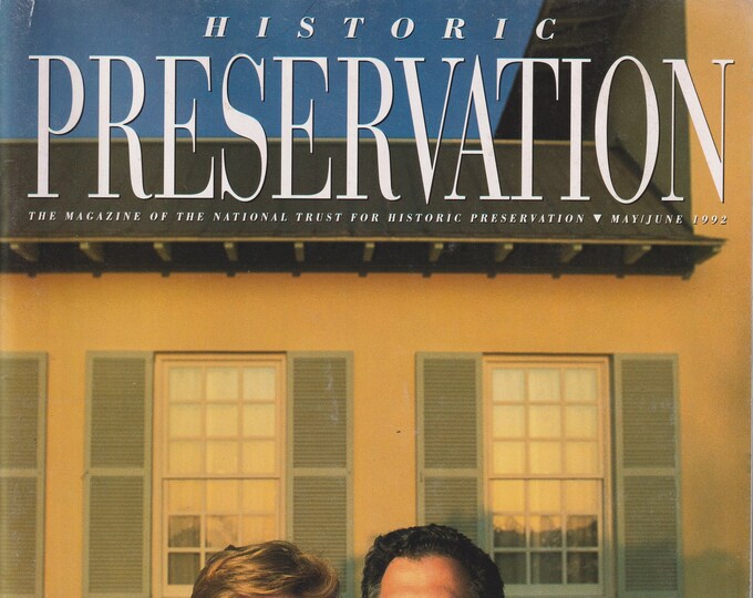 Historic Preservation May June 1992  Elvis' Graceland, Andres Duany, Elizabeth P Zyberk  (Magazine: Home Restoration, Historic Preservation)