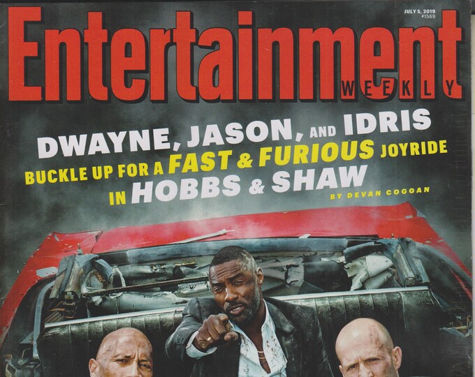 Entertainment Weekly July 5, 2019 Dwayne Johnson, Idris Elba, Jason Statham -Hobbs & Shaw  (Magazine: Entertainment)