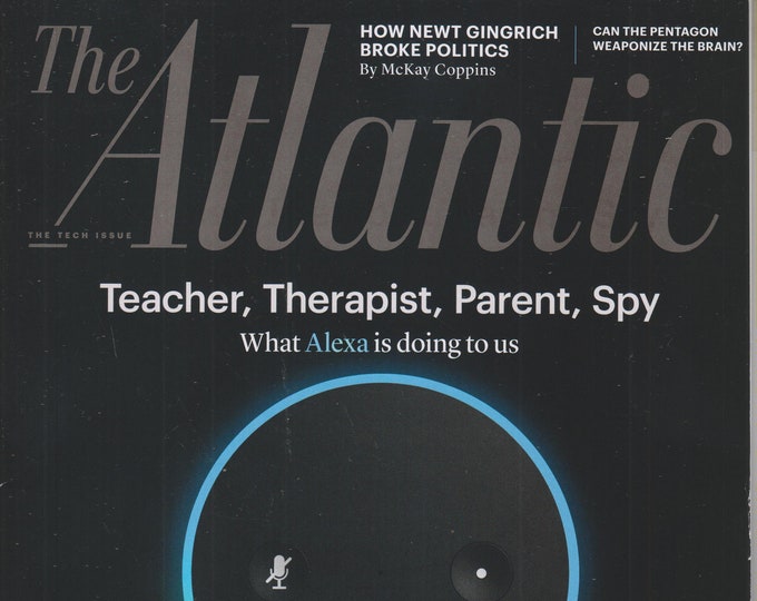 The Atlantic November 2018 What Alexa Is Doing To Us - Teacher, Therapist, Parent, Spy  (Magazine: Politics; Current Events, Nonfiction)