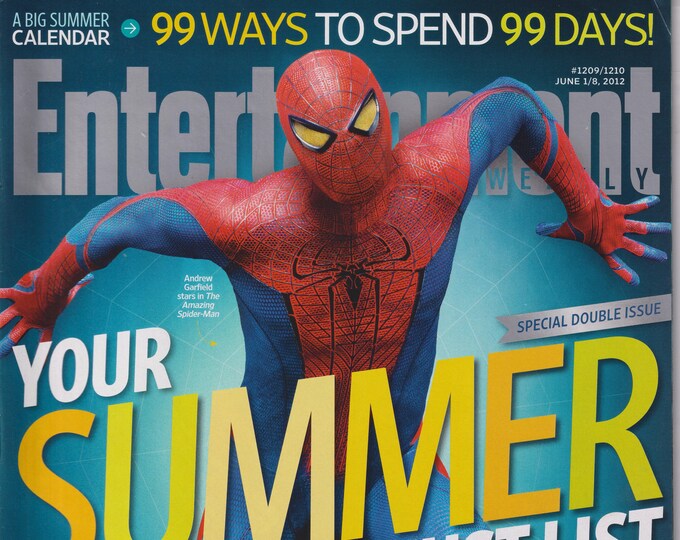 Entertainment Weekly June 1/8, 2012 Scoop on the New Spider-Man  (Magazine: Movies, Music, Books, Celebrities)