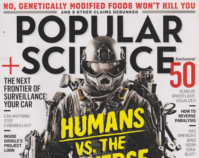 Popular Science July 2014 Humans vs. The Universe (Magazine: Science & Technology)
