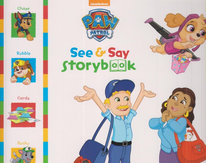 Nickelodeon PAW Patrol See & Say Storybook Pups Save Friendship Day!  (Softcover: Picture book, Children's) 2017