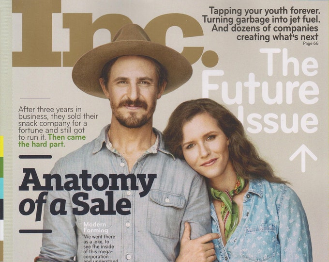 Inc. November 2018  The Future Issue Taylor Collins and Katie Forrest Founders of Epic Provisions (Magazine: Business)