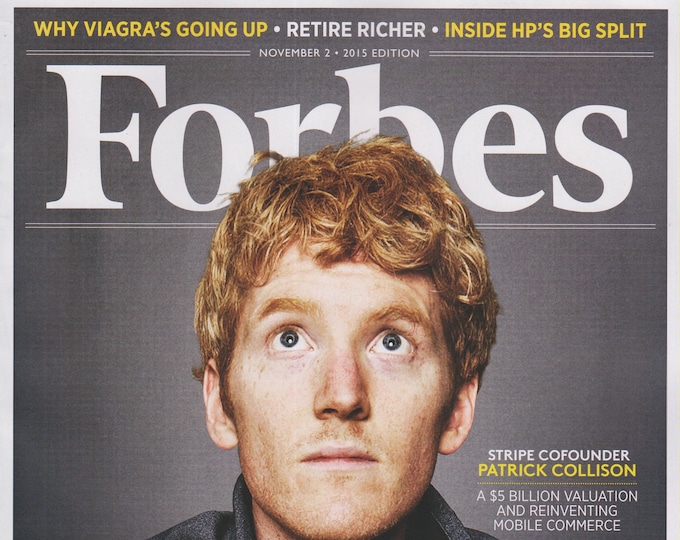 Forbes November 2, 2015 Patrick Collison Stripe Cofounder, Retire Richer (Magazine:  Business, Finance)