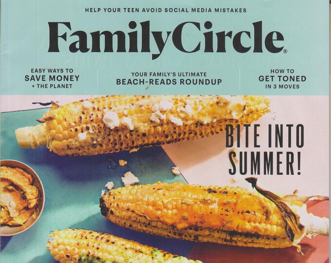 Family Circle August 2019 Bite Into Summer!  (Magazine: Home & Gardening) 2019