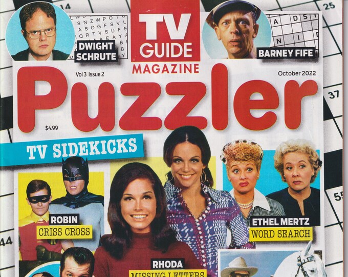 TV Guide Puzzler October 2022 TV Sidekicks Robin, Rhoda, Ethel Mertz, Tonto, Barney Fife, Lenny (Magazine: Nostalgia, Puzzles, Celebrities)