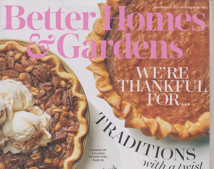 Better Homes & Gardens November 2017 We're Thankful For.....