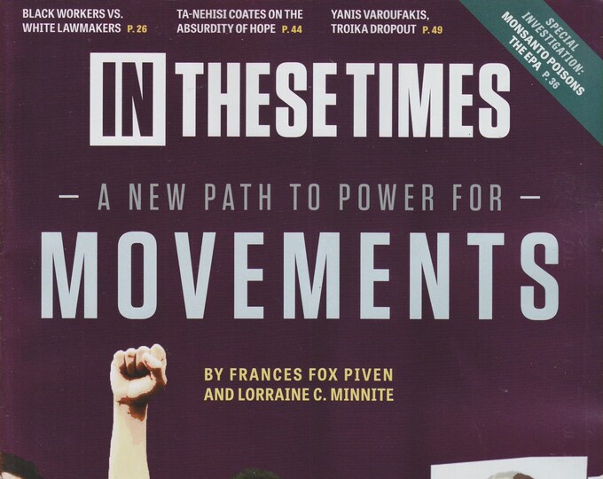 In These Times November 2017 A New Path To Power For Movements  (Magazine: Politics, Commentary)