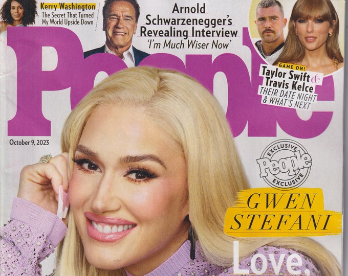 People October 9, 2023 Gwen Stefani, Taylor Swift, Arnold Schwarzenegger, Kerry Washington(Magazine: Celebrity, Gossip)