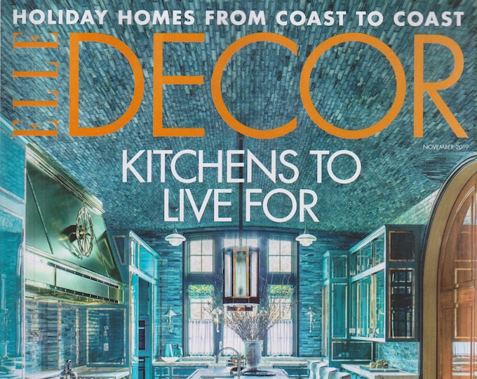 Elle Decor November 2019 Kitchens to Live For  (Magazine: Home Decor)