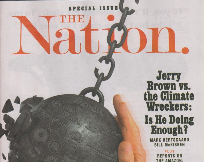 The Nation September 24/October 1, 2018 Jerry Brown vs. The Climate Wreckers - Is He Doing Enough? (Magazine: Commentary, Poitics)