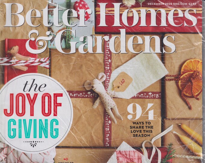 Better Homes & Gardens December 2020 The Joy of Giving  (Magazine: Home  and Garden)