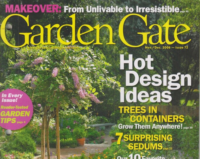 Garden Gate November December 2006 Hot Design Ideas, Trees in Containers  (Magazine: Gardening)