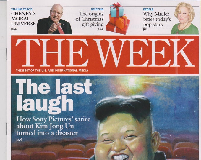 The Week December 26, 2014 The Last Laugh Sony Pictures and Kim Jong Un, Cheney, Bette Midler (Magazine: News, Current Events)
