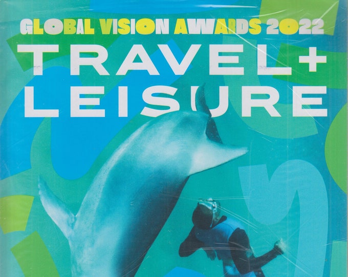 Travel + Leisure April 2022 Global Vision Awards 2022 (Magazine: Travel)