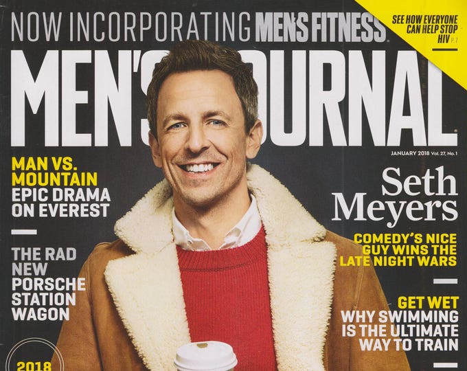 Men's Journal  January 2018 Seth Meyers - Big Goals (Magazine: Men's)