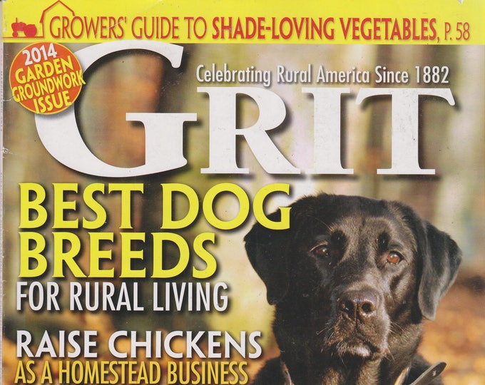 Grit March April 2014 Best Dog Breeds For Rural Living (Magazine: Home & Garden, Homesteading)