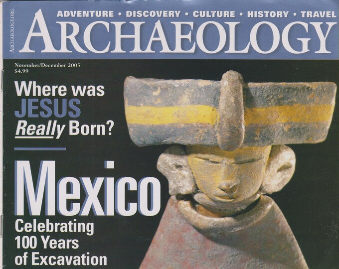 Archaeology November December 2005 Where Was Jesus Really Born?