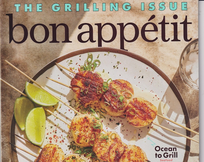 Bon Appetit June/July 2019 The Grilling Issue - Ocean to Grill Seafood Made Simple   (Magazine: Cooking, Recipes)