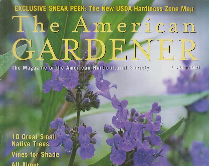 The American Gardener May June 2003 Charming Catmints, Natives Trees, Vines for Shade, Garden Edging   (Magazine: Gardening)