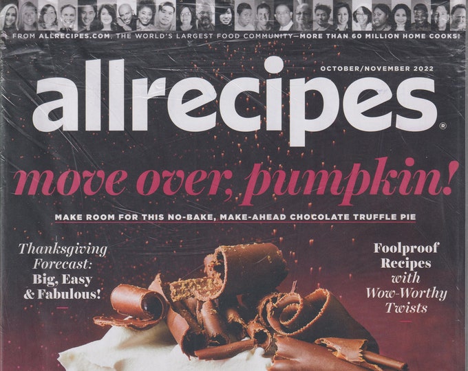 Allrecipes October November 2022 Move Over, Pumpkin!, Foolproof Recipes with Wow Worthy Twists (Magazine: Cooking, Recipes)