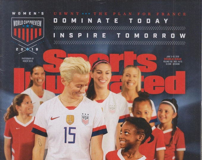 Sports Illustrated June 3-10. 2019 Women's World Cup Preview USWNT  (Magazine: Sports)