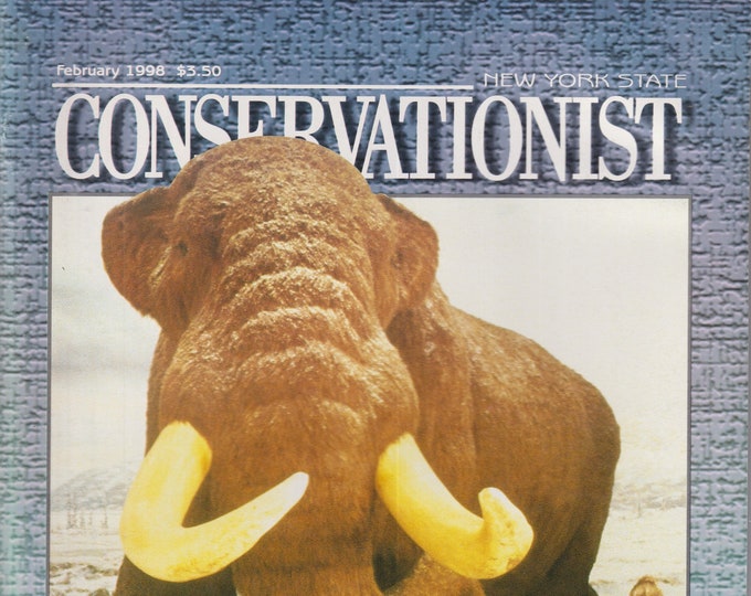 Conservationist February 1998 Ice Age In New York (Magazine: Conservation, Naturature)