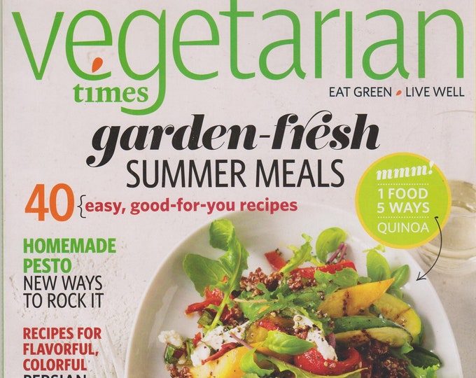 Vegetarian Times June 2015 Garden Fresh Summer Ideas (Magazine, Vegetarian Cooking)