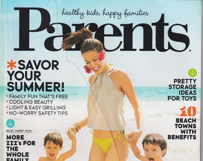 Parents August 2017 Savor Your Summer! (Magazine: Parenting)