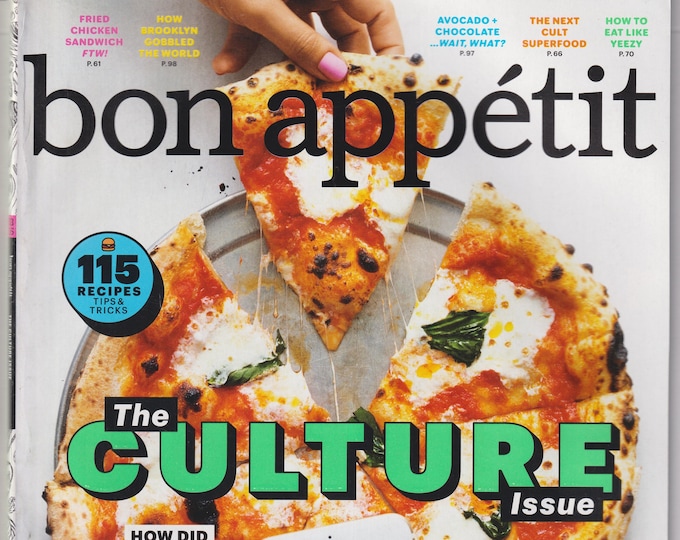 Bon Appetit March 2016 The Culture Issue - How Did We All Get So Food Obsessed? (Magazine:  Cooking)