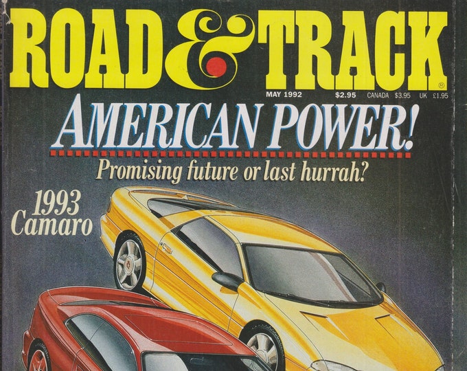 Road & Track May 1992 American Power! 1993 Camaro 1994 Mustang  (Magazine: Cars, Automobiles)