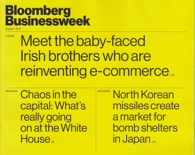 Bloomberg Businessweek August 7, 2017 Meet the baby-faced Irish brothers who are reinventing e-commerce