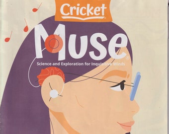 Cricket Muse May June 2021 Hear & Now, Saxophone, Communication Tips (Magazine:Juvenile ages 9-14, Educational, Science, Exploration)