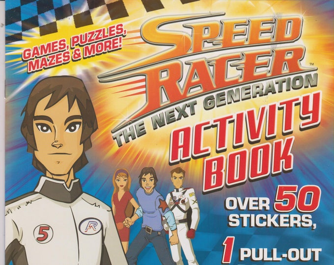 Speed Racer Next Generation Activity Book Includes Stickers, Poster, Growth Chart (Softcover: Children's, Poster, Activity Book) 2008