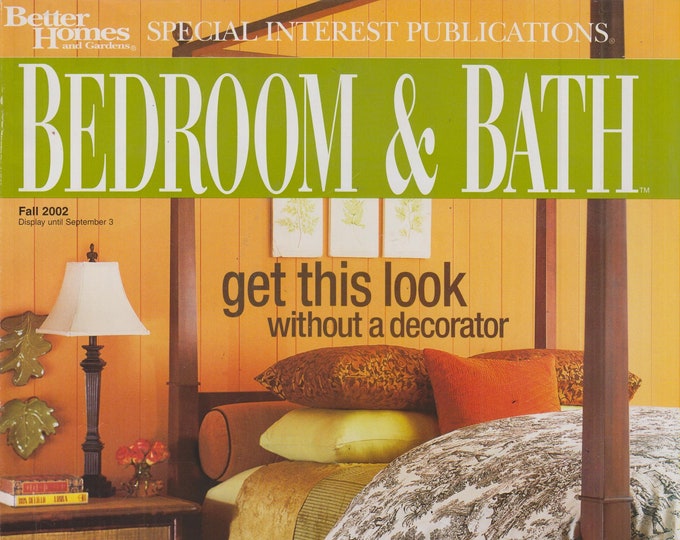 Bedroom & Bath Fall 2002 24 Inspiring Rooms   (Magazine:  Home Decor)